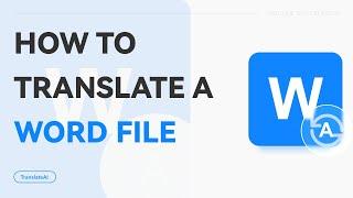 How to Translate a Word Document  WorkinTool TranslateAI