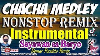 CHACHA MEDLEY REMIX Instrumental Nonstop - Demar Pacaldo Remix  Jojo Lachica 