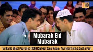 Mubarak Eid Mubarak - Tumko Na Bhool Paayenge 2002 Song