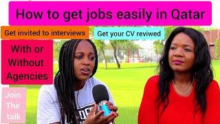 Jobs in Qatar  How To Get Jobs Easily In Qatar And Be Called For InterviewsALL YOU NEED