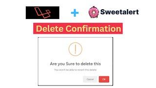 Sweet-Alert Delete Confirmation in Laravel  Laravel Blog Project Tutorial for Beginners