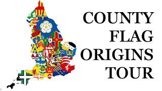 Englands County Flags EXPLAINED - A Complete Guide