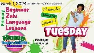 Zulu Tuesday Primary School Zulu Language Lessons  Learn at Home  Tuesday