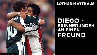 Erinnerungen an einen Freund Diego Maradona  Lothar Matthäus english subtitles