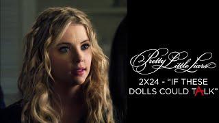 Pretty Little Liars - Hanna Spencer & Emily Argue About Melissa -If These Dolls Could Talk 2x24