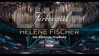 Helene Fischer - Farbenspiel Live - Die Stadion Tournee 2015