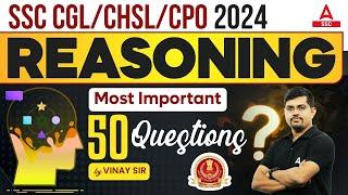 SSC CGL CHSL CPO 2024  Most Important Reasoning Questions  Reasoning by Vinay Tiwari Sir