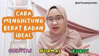 CARA MENGHITUNG BERAT BADAN IDEAL