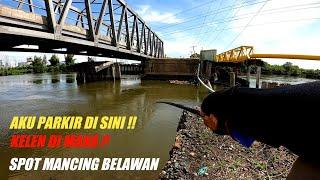 SPOT MANCING BELAWAN DI SAMPING JEMBATAN SICANANG BELAWAN