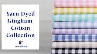 Yarn Dyed Gingham Cotton  Core Fabrics