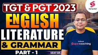 TGT & PGT 2023  English Literature & Grammar  Part -1  Important Exam Topics  Uday Sir