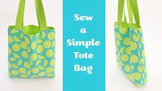 Sew a Super Simple Tote Bag DETAILED INSTRUCTIONS by learncreatesew