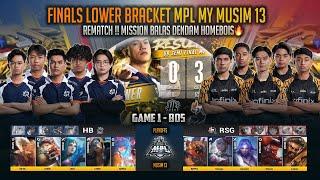 REAL CHIP UNTUK XORN  HOMEBOIS VS RSY MY GAME 1 LB FINALS MPL MY MUSIM 13 MOBILE LEGENDS