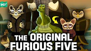 Who Were The FIRST Furious Five?  Kung Fu Panda Explained