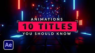 10 Title Animations You Should Know in After Effects  Tutorial