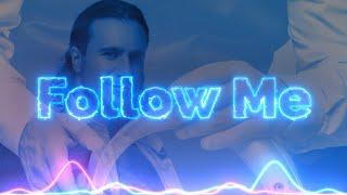 Artem Uzunov - Follow Me Audio