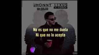 Jhonny Lexus - Sin Dolor Letra