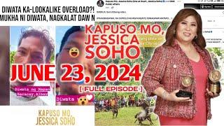 Kapuso Mo Jessica Soho June 23 2024 Full Latest Episode  kmjs 2024