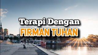 Terapi Dengan Firman Tuhan - Renungan dan Doa Pagi Suara Injil 3102024