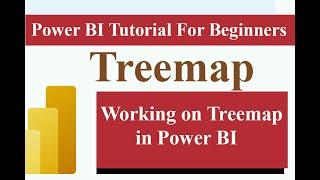 How to Create a Treemap in Power BI ? Step By Step Guide with Practical Example #powerbi