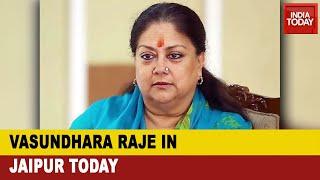 Vasundhara Raje Will Arrive In Jaipur Today As BJP Takes A Wait And Watch Approach