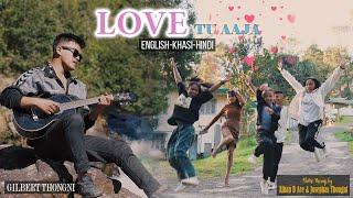 Love tu AajaEnglishHindi & Khasi with subtitlesGilbert Thongni