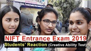 NIFT Entrance Exam 2019 Students Reaction Creative Ability Test