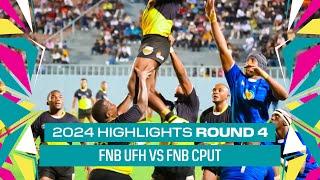 Round 4 HIGHLIGHTS FNB UFH vs FNB CPUT - 15 March