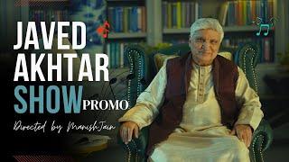 Javed Akhtar Show Promo 3 - Directed by Manish Jain - @ShotOkMotionPictures