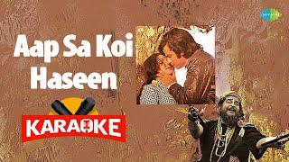 Aap Sa Koi Haseen - Karaoke With Lyrics  Asha Bhosle Kishore Kumar  R.D. Burman