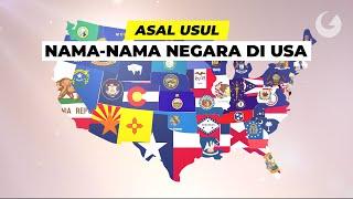 Bagaimana Setiap Negara Bagian di Amerika Serikat Mendapatkan Namanya?