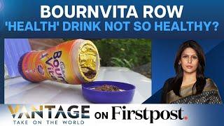 Bournvita Row Influencer’s Claims On Drink Go Viral On Social Media  Vantage with Palki Sharma