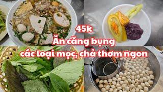 Sài Gòn Trên 40 năm BÚN MỌC bà Chiều Tô lớn ăn căng bụng Các loại mọc chả thơm ngon chỉ 45k