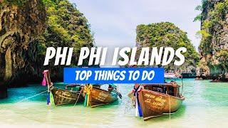 Best Things to do in Phi Phi Islands in 2024  Koh Phi Phi Travel Guide