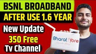 Bsnl Broadband After Using 1.6 Year  Review  New Update  Free 350 Tv Channels