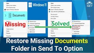 How to Restore Missing Documents Folder in Send to Option On Windows 11  Restore Documents Folder