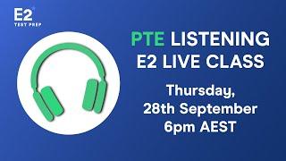 PTE Live Class PTE Listening High Scoring Answers & Explanations 28.9.23