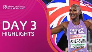 Day Three Highlights  European Athletics Championships  Roma 2024