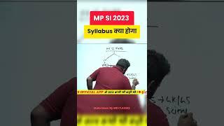 MP SI Syllabus 2023   MP SI Classes  MP SI Vacancy 2023