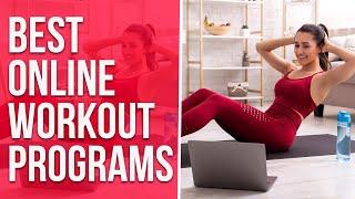 Best Online Workout Programs An In-Depth Dive Our Top Contenders