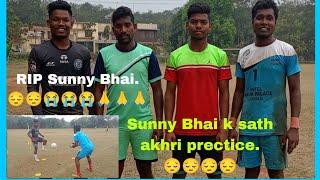 Sunny Hembrom k sath aakhri prectice.. Remix Jamshedpur Goalkeeper prectice.. Miss u Sunny Bhai.. 