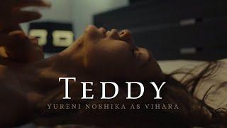 TEDDY Short Film  Yureni Noshika  High School Junkies #Teddyshortfilm #yureninoshika #teddy