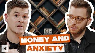 Why You Feel Anxious About Money with Dr. John Delony