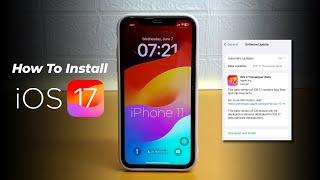 How To Get iOS 17 Update Free  Install iOS 17 on iPhone 11  iOS17 New Features