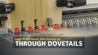 Leigh RTJ400 Router Table Dovetail Jig - Through Dovetails