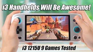 The New Budget i3 Hand-Helds Will Be Pretty Amazing 1215U 9 PC Games Tested