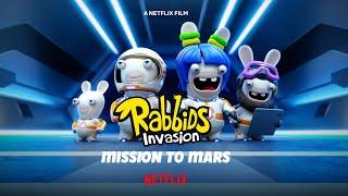 Rabbids Invasion Mission to Mars  Official Trailer  Netflix