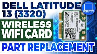 Dell Latitude 13 3320 How-To Install & Replace WirelessWifi Card  Repair Guide