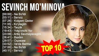 Sevinch Mominova 2023 MIX  Top 10 eng yaxshi qoshiqlar