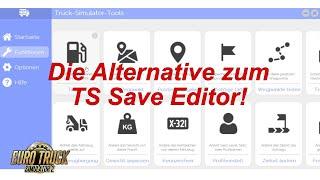 OHA Die Alternative zum TS Save Editor ***TRUCK SIMULATOR TOOL*** Echt schön und lässig gemacht